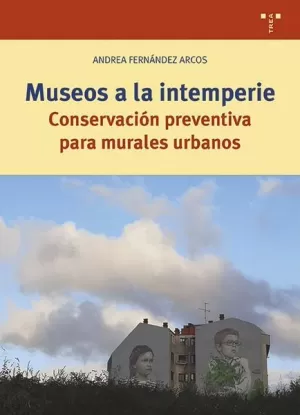 MUSEOS A LA INTEMPERIE MUSEOS A LA INTEMPERIE