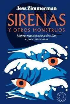 SIRENAS Y OTROS MONSTRUOS SIRENAS Y OTROS MONSTRUOS