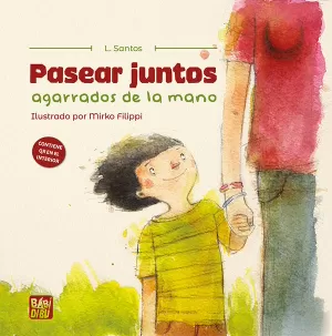 PASEAR JUNTOS, AGARRADOS DE LA MANO PASEAR JUNTOS, AGARRADOS DE LA MANO