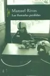 LAS LLAMADAS PERDIDAS LAS LLAMADAS PERDIDAS