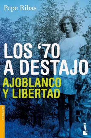 LOS 70 A DESTAJO LOS 70 A DESTAJO