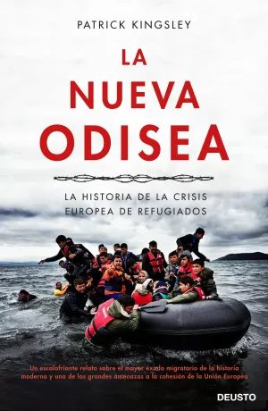 LA NUEVA ODISEA: LA HISTORIA DE LA CRISIS EUROPEA DE REFUGIADOS LA NUEVA ODISEA: LA HISTORIA DE LA CRISIS EUROPEA DE REFUGIADOS