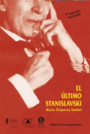 EL ÚLTIMO STANISLAVSKI (ED. REVISADA)