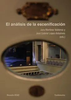 EL ANALISIS DE LA ESCENIFICACION EL ANALISIS DE LA ESCENIFICACION