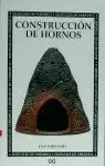 CONSTRUCCIÓN DE HORNOS CONSTRUCCIÓN DE HORNOS