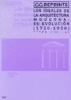 LOS IDEALES DE LA ARQUITECTURA MODERNA: SU EVOLUCIÓN LOS IDEALES DE LA ARQUITECTURA MODERNA: SU EVOLUCIÓN