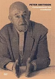 PETER SMITHSON. CONVERSACIONES CON ESTUDIANTES PETER SMITHSON. CONVERSACIONES CON ESTUDIANTES