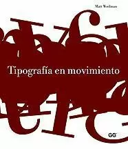 TIPOGRAFÍA EN MOVIMIENTO TIPOGRAFÍA EN MOVIMIENTO