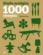 DISEÑO ECOLÓGICO. 1000 EJEMPLOS DISEÑO ECOLÓGICO. 1000 EJEMPLOS