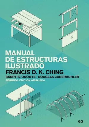 MANUAL DE ESTRUCTURAS ILUSTRADO MANUAL DE ESTRUCTURAS ILUSTRADO