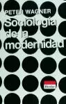 SOCIOLOGÍA DE LA MODERNIDAD SOCIOLOGÍA DE LA MODERNIDAD