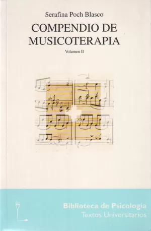 COMPENDIO DE MUSICOTERAPIA. VOL. 2