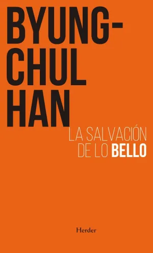 LA SALVACIÓN DE LO BELLO LA SALVACIÓN DE LO BELLO