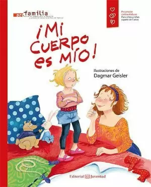 ¡MI CUERPO ES MÍO! ¡MI CUERPO ES MÍO!