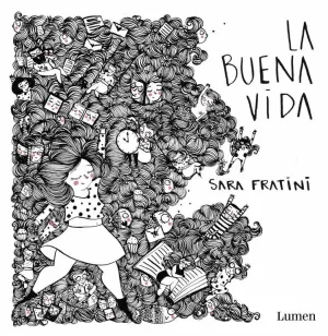 LA BUENA VIDA LA BUENA VIDA