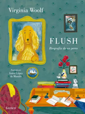 FLUSH: BIOGRAFÍA DE UN PERRO FLUSH: BIOGRAFÍA DE UN PERRO