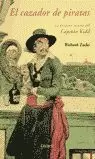 EL CAZADOR DE PIRATAS EL CAZADOR DE PIRATAS