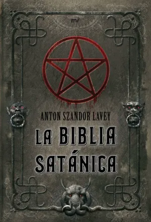 LA BIBLIA SATANICA LA BIBLIA SATANICA