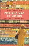POR QUE MAS ES MENOS