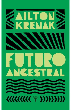 FUTURO ANCESTRAL FUTURO ANCESTRAL