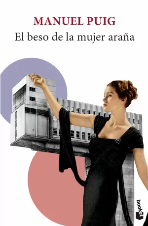EL BESO DE LA MUJER ARAÑA EL BESO DE LA MUJER ARAÑA