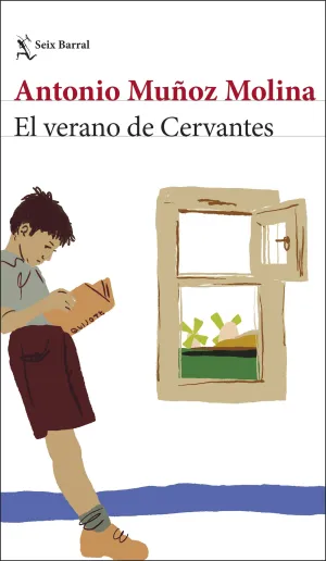 EL VERANO DE CERVANTES EL VERANO DE CERVANTES