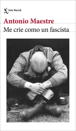 ME CRIE COMO UN FASCISTA