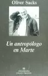 UN ANTROPÓLOGO EN MARTE UN ANTROPÓLOGO EN MARTE