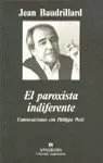 EL PAROXISTA INDIFERENTE EL PAROXISTA INDIFERENTE