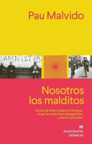 NOSOTROS LOS MALDITOS NOSOTROS LOS MALDITOS