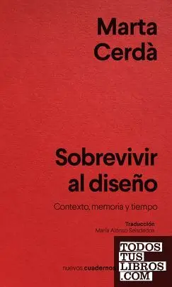 SOBREVIVIR AL DISEÑO SOBREVIVIR AL DISEÑO