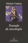 TRATADO DE ATEOLOGÍA