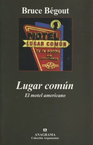 LUGAR COMÚN. EL MOTEL AMERICANO