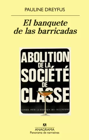 EL BANQUETE DE LAS BARRICADAS EL BANQUETE DE LAS BARRICADAS