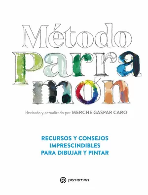 MÉTODO PARRAMÓN MÉTODO PARRAMÓN