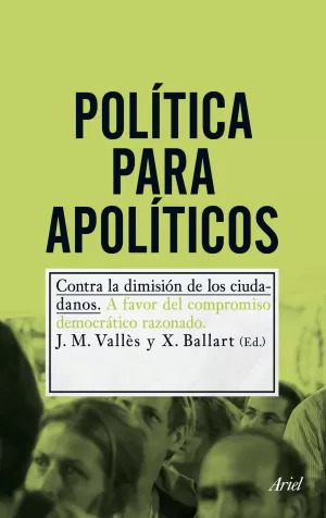 POLÍTICA PARA APOLÍTICOS POLÍTICA PARA APOLÍTICOS