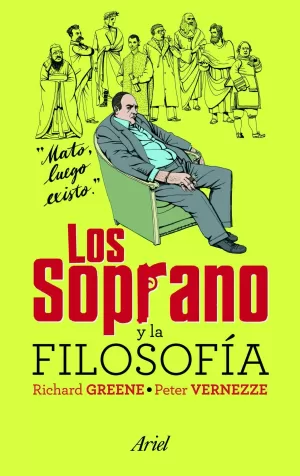 LOS SOPRANO Y LA FILOSOFÍA LOS SOPRANO Y LA FILOSOFÍA
