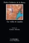 LA VIDA ES SUEÑO LA VIDA ES SUEÑO