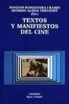 TEXTOS Y MANIFIESTOS DEL CINE TEXTOS Y MANIFIESTOS DEL CINE