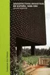 ARQUITECTURA INDUSTRIAL EN ESPAÑA, 1830-1990
