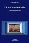 LA ESCENOGRAFÍA LA ESCENOGRAFÍA