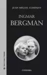 INGMAR BERGMAN INGMAR BERGMAN