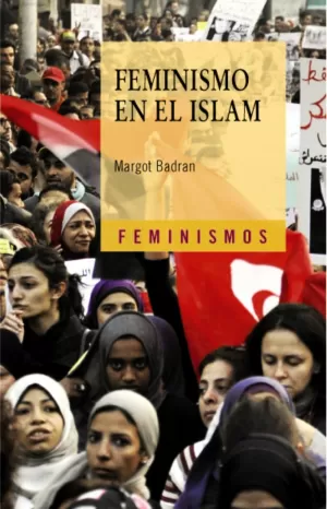 FEMINISMO EN EL ISLAM FEMINISMO EN EL ISLAM