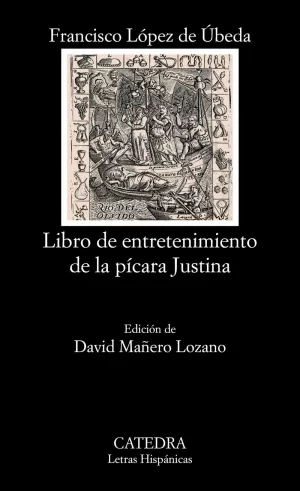 LIBRO DE ENTRETENIMIENTO DE LA PÍCARA JUSTINA LIBRO DE ENTRETENIMIENTO DE LA PÍCARA JUSTINA