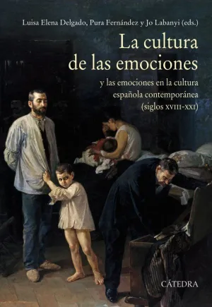 LA CULTURA DE LAS EMOCIONES LA CULTURA DE LAS EMOCIONES