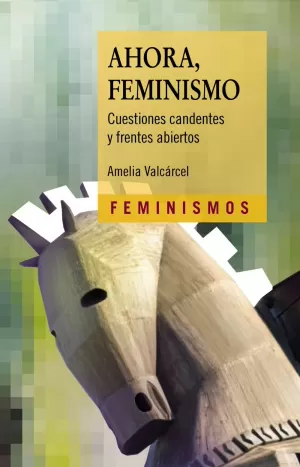 AHORA, FEMINISMO AHORA, FEMINISMO