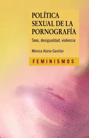 POLÍTICA SEXUAL DE LA PORNOGRAFÍA POLÍTICA SEXUAL DE LA PORNOGRAFÍA