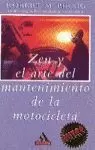ZEN Y EL ARTE DEL MANTENIMIENTO EN LA MOTOCICLETA