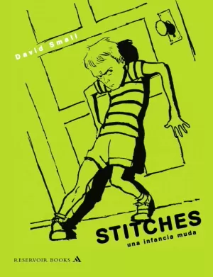 STITCHES. UNA INFANCIA MUDA STITCHES. UNA INFANCIA MUDA