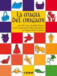 LA MAGIA DEL ORIGAMI LA MAGIA DEL ORIGAMI